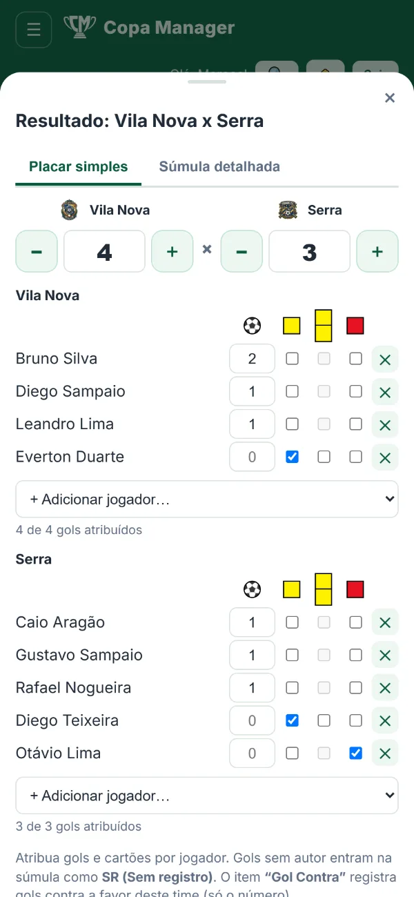 Lançamento de resultado no placar simples: botões de mais e menos para o placar e, por jogador, os gols e os cartões marcados em caixinhas